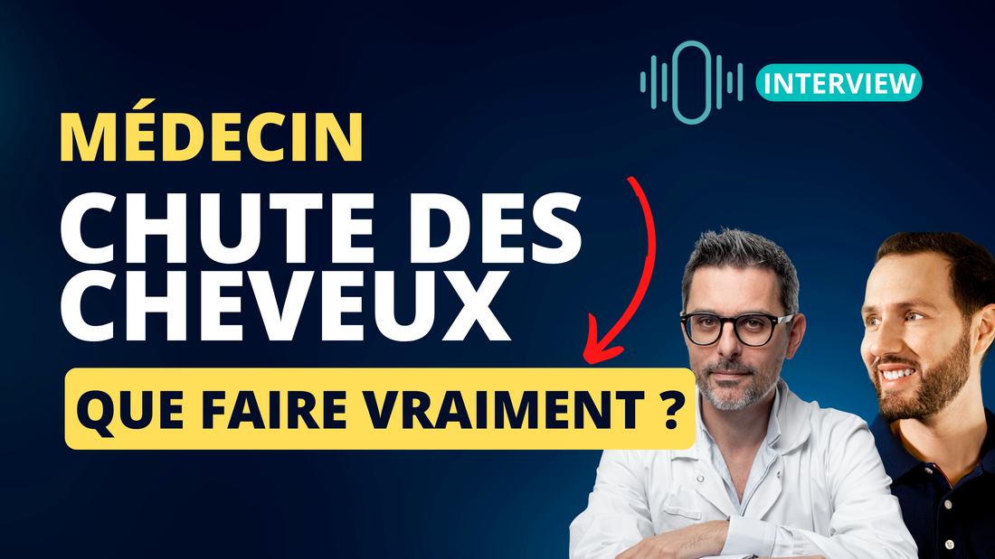 Chute des cheveux interview Nutrastream médecin