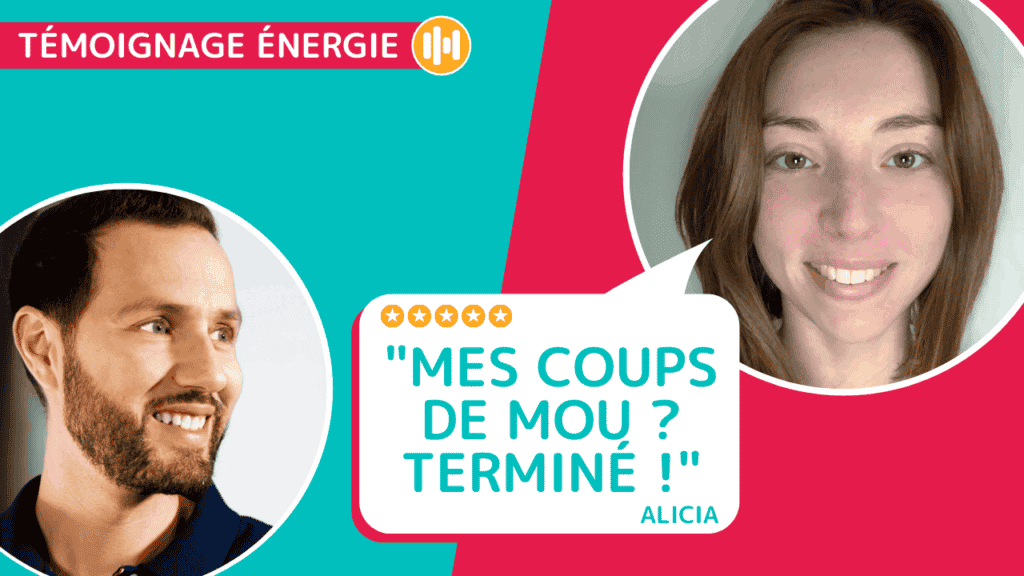 J'ai retrouvé de l'énergie, nous dit Alicia grâce aux coneils de Nutrastream
